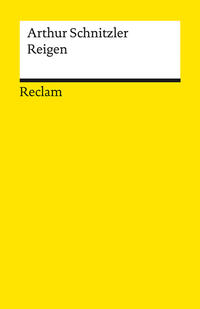Vorderes Coverbild Reigen. Zehn Dialoge. Textausgabe mit Anmerkungen/Worterklärungen, Editorischer Notiz, Literaturhinweisen und Nachwort