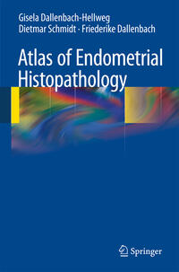 Vorderes Coverbild Atlas of Endometrial Histopathology