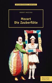 Vorderes Coverbild Mozart – Die Zauberflöte