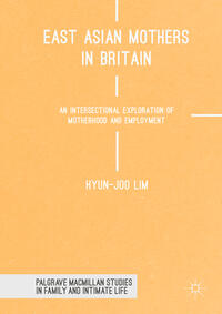 Vorderes Coverbild East Asian Mothers in Britain