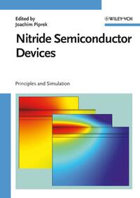 Vorderes Coverbild Nitride Semiconductor Devices: Principles and Simulation