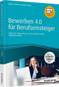Vorderes Coverbild Bewerben 4.0 für Berufseinsteiger - inkl. Arbeitshilfen online