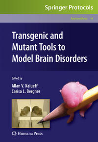 Vorderes Coverbild Transgenic and Mutant Tools to Model Brain Disorders