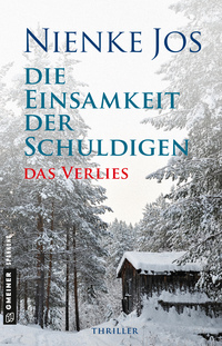 Vorderes Coverbild Die Einsamkeit der Schuldigen - Das Verlies