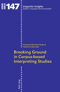 Vorderes Coverbild Breaking Ground in Corpus-based Interpreting Studies