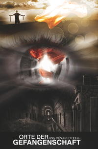 Vorderes Coverbild Orte der Gefangenschaft