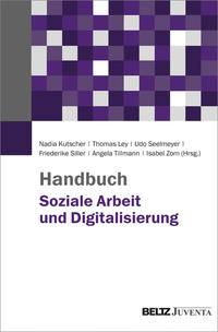 Vorderes Coverbild Handbuch Soziale Arbeit und Digitalisierung