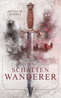 Vorderes Coverbild Bürde der Schattenwanderer