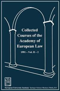 Vorderes Coverbild Collected Courses of the Academy of European Law / Recueil des cours de l’ Académie de droit européen