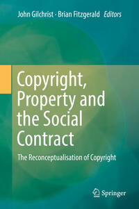 Vorderes Coverbild Copyright, Property and the Social Contract