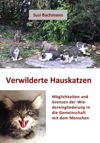 Vorderes Coverbild Verwilderte Hauskatzen