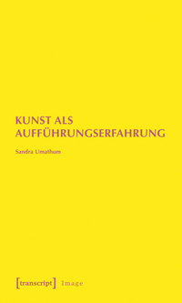 Vorderes Coverbild Kunst als Aufführungserfahrung