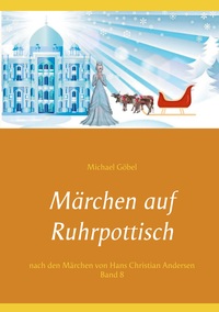 Vorderes Coverbild Märchen auf Ruhrpottisch nach H. C. Andersen