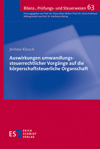 Vorderes Coverbild Auswirkungen umwandlungssteuerrechtlicher Vorgänge auf die körperschaftsteuerliche Organschaft