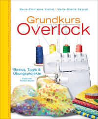 Vorderes Coverbild Grundkurs Overlock