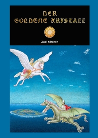 Vorderes Coverbild Der goldene Kristall
