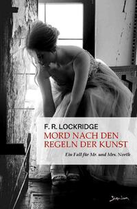 Vorderes Coverbild Mord nach den Regeln der Kunst - Ein Fall für Mr. und Mrs. North