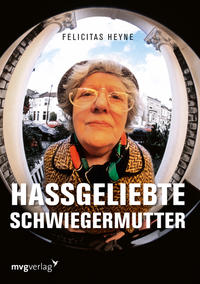 Vorderes Coverbild Hassgeliebte Schwiegermutter