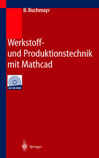 Vorderes Coverbild Werkstoff- und Produktionstechnik mit Mathcad