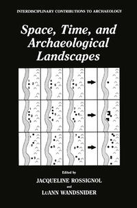 Vorderes Coverbild Space, Time, and Archaeological Landscapes