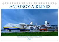 Vorderes Coverbild Antonov Airlines, Transportflugzeuge der Superlative (Tischkalender 2025 DIN A5 quer), CALVENDO Monatskalender