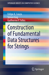 Vorderes Coverbild Construction of Fundamental Data Structures for Strings