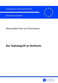 Vorderes Coverbild Der Todesbegriff im Strafrecht