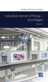 Vorderes Coverbild Industrial Internet of Things – Grundlagen