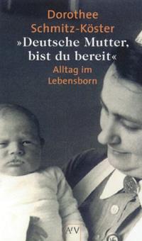 Vorderes Coverbild "Deutsche Mutter, bist du bereit..."