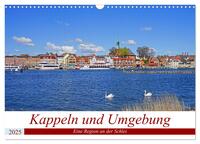 Vorderes Coverbild Kappeln und Umgebung (Wandkalender 2025 DIN A3 quer), CALVENDO Monatskalender