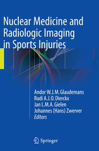 Vorderes Coverbild Nuclear Medicine and Radiologic Imaging in Sports Injuries