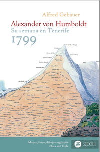 Vorderes Coverbild Alexander von Humboldt, su semana en Tenerife 1799
