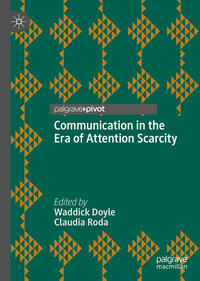 Vorderes Coverbild Communication in the Era of Attention Scarcity