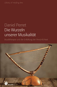 Vorderes Coverbild Die Wurzeln unserer Musikalität