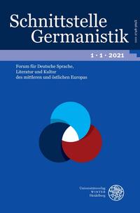 Vorderes Coverbild Schnittstelle Germanistik, Bd 1.1 (2021)