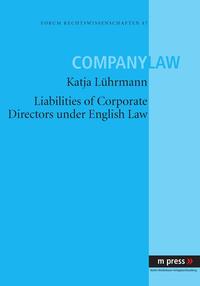 Vorderes Coverbild Liabilities of Corporate Directors under English Law