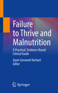 Vorderes Coverbild Failure to Thrive and Malnutrition