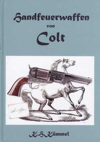 Vorderes Coverbild Handfeuerwaffen von Colt