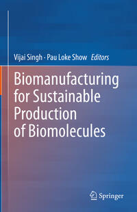 Vorderes Coverbild Biomanufacturing for Sustainable Production of Biomolecules