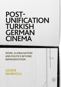 Vorderes Coverbild Post-Unification Turkish German Cinema