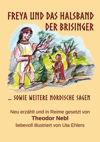 Vorderes Coverbild Freya und das Halsband der Brisinger