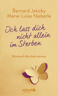 Vorderes Coverbild Ich lass dich nicht allein im Sterben