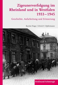 Vorderes Coverbild Zigeunerverfolgung im Rheinland und in Westfalen 1933-1945