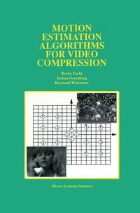 Vorderes Coverbild Motion Estimation Algorithms for Video Compression