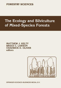 Vorderes Coverbild The Ecology and Silviculture of Mixed-Species Forests