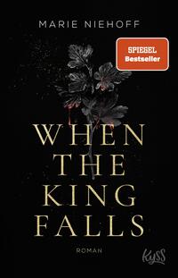 Vorderes Coverbild When The King Falls