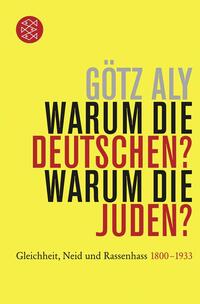 Vorderes Coverbild Warum die Deutschen? Warum die Juden?