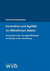 Vorderes Coverbild Innovation und Agilität im öffentlichen Sektor