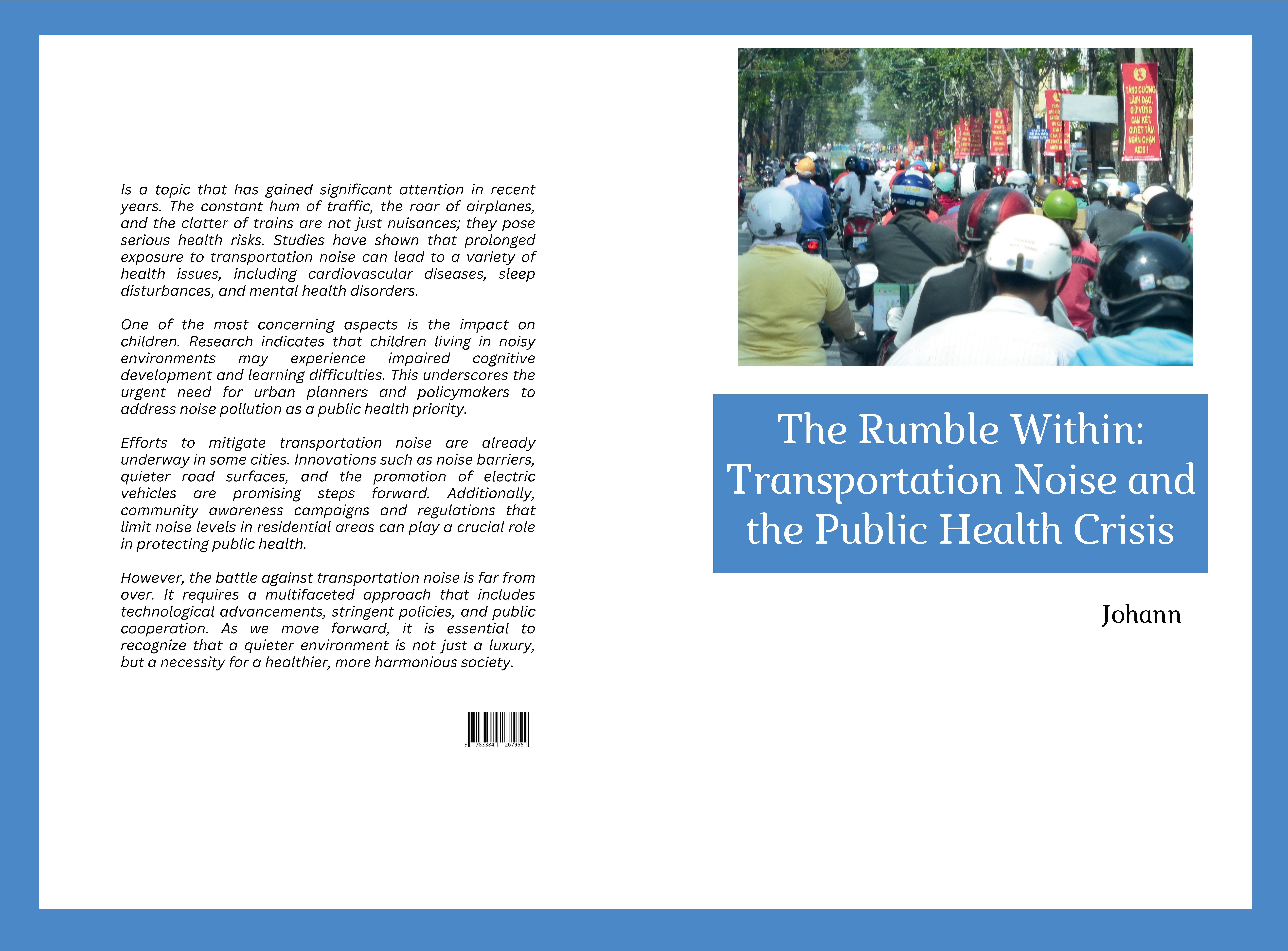 Gesamtes Coverbild The Rumble Within: Transportation Noise and the Public Health Crisis