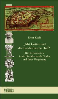 Vorderes Coverbild "Mit Gottes und der Landesfürsten Hülf"